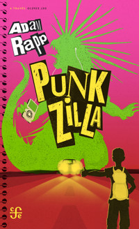 Punkzilla - Adam Rapp - E-Book