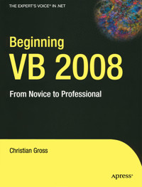 Beginning VB 2008 - Christian Groß - E-Book