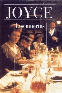 Los muertos - James Joyce - E-Book