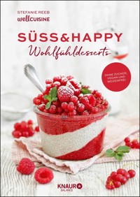 Süß & happy - Stefanie Reeb - E-Book