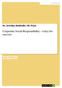 Corporate Social Responsibility – A key for success - Dr. Srividya Nadindla - E-Book