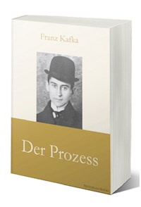 Der Prozess - Franz  kafka - E-Book