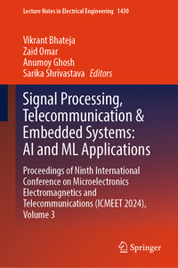 Signal Processing, Telecommunication & Embedded Systems: AI and ML Applications -  - E-Book