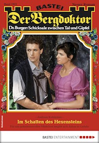 Der Bergdoktor 1922 - Andreas Kufsteiner - E-Book