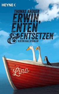 Erwin, Enten & Entsetzen - Thomas Krüger - E-Book + Hörbuch