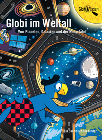 Globi im Weltall - Atlant Bieri - E-Book