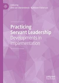 Practicing Servant Leadership - - E-Book