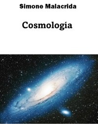 Cosmología - Simone Malacrida - E-Book