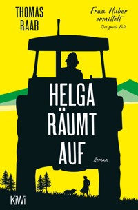 Helga räumt auf - Thomas Raab - E-Book + Hörbuch