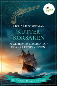 Kutterkorsaren - In geheimer Mission vor Frankreichs Küsten - Richard Woodman - E-Book