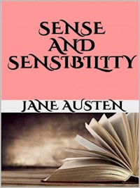 Sense and sensibility - Jane Austen. - E-Book