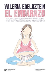 El embarazo - Valeria Edelsztein - E-Book