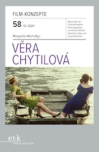 FILM-KONZEPTE 58 - Vera Chytilová -  - E-Book