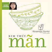 Mãn - Kim Thuy - Hörbuch
