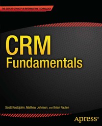 CRM Fundamentals - Scott Kostojohn - E-Book