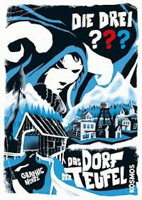 Die drei ??? Das Dorf der Teufel (drei Fragezeichen) - John Beckmann - E-Book