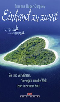 Einhand zu zweit - Susanne Huber-Curphy - E-Book