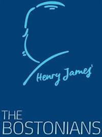 The Bostonians - Henry James - E-Book