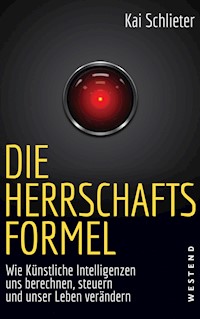 Die Herrschaftsformel - Kai Schlieter - E-Book