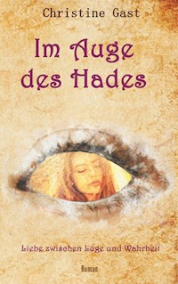 Im Auge des Hades - Christine Gast - E-Book