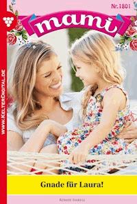 Gnade für Laura! - Isabell Rohde - E-Book