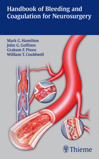 Handbook of Bleeding and Coagulation for Neurosurgery - - E-Book