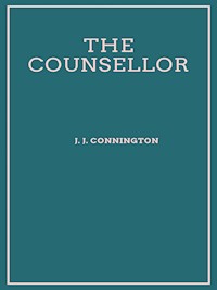 The Counsellor - J. J. Connington - E-Book