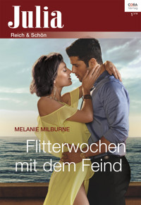 Flitterwochen mit dem Feind - Melanie Milburne - E-Book