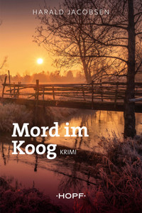 Mord im Koog - Harald Jacobsen - E-Book