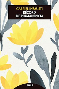 Récord de permanencia - Gabriel Insausti Herrero-Velarde - E-Book