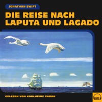 Die Reise nach Laputa und Lagado - Jonathan Swift - Hörbuch