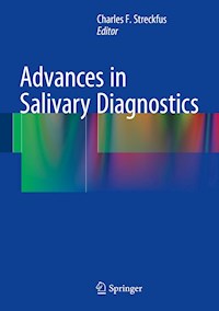 Advances in Salivary Diagnostics -  - E-Book