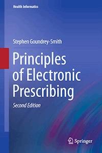 Principles of Electronic Prescribing - Stephen Goundrey-Smith - E-Book