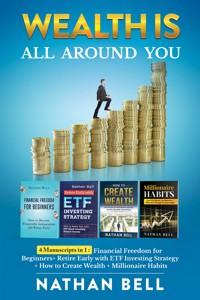 Wealth is All Around You - Nathan Bell - E-Book