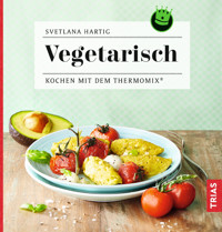 Vegetarisch - Svetlana Hartig - E-Book