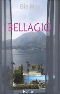 Bellagio - Bia May - E-Book