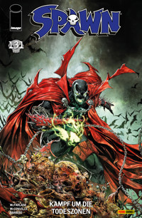 Spawn (Band 131) - Kampf um die Todeszonen - Todd McFarlane - E-Book