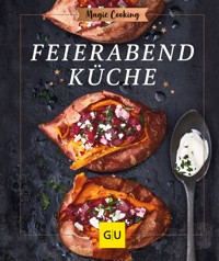 Feierabendküche - Inga Pfannebecker - E-Book