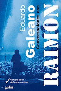 Conversaciones con Raimon - Galeano Eduardo - E-Book