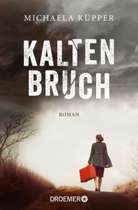 Kaltenbruch - Michaela Küpper - E-Book
