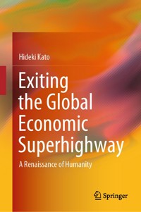 Exiting the Global Economic Superhighway - Hideki Kato - E-Book