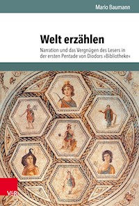 Welt erzählen - Mario Baumann - E-Book