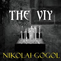 The Viy - Nikolái Gógol - Hörbuch
