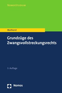 Grundzüge des Zwangsvollstreckungsrechts - Olaf Muthorst - E-Book
