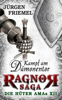 Kampf am Dämonentor - Jürgen Friemel - E-Book