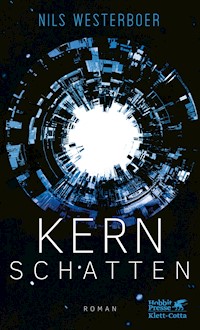 Kernschatten - Nils Westerboer - E-Book