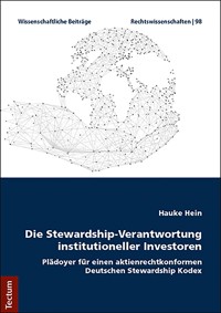 Die Stewardship-Verantwortung institutioneller Investoren - Hauke Hein - E-Book