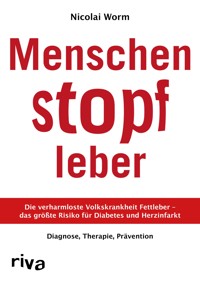 Menschenstopfleber - Nicolai Worm - E-Book