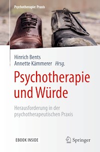 Psychotherapie und Würde -  - E-Book