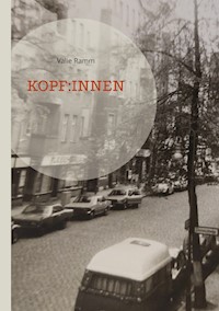 Kopf:innen - Valie Ramm - E-Book